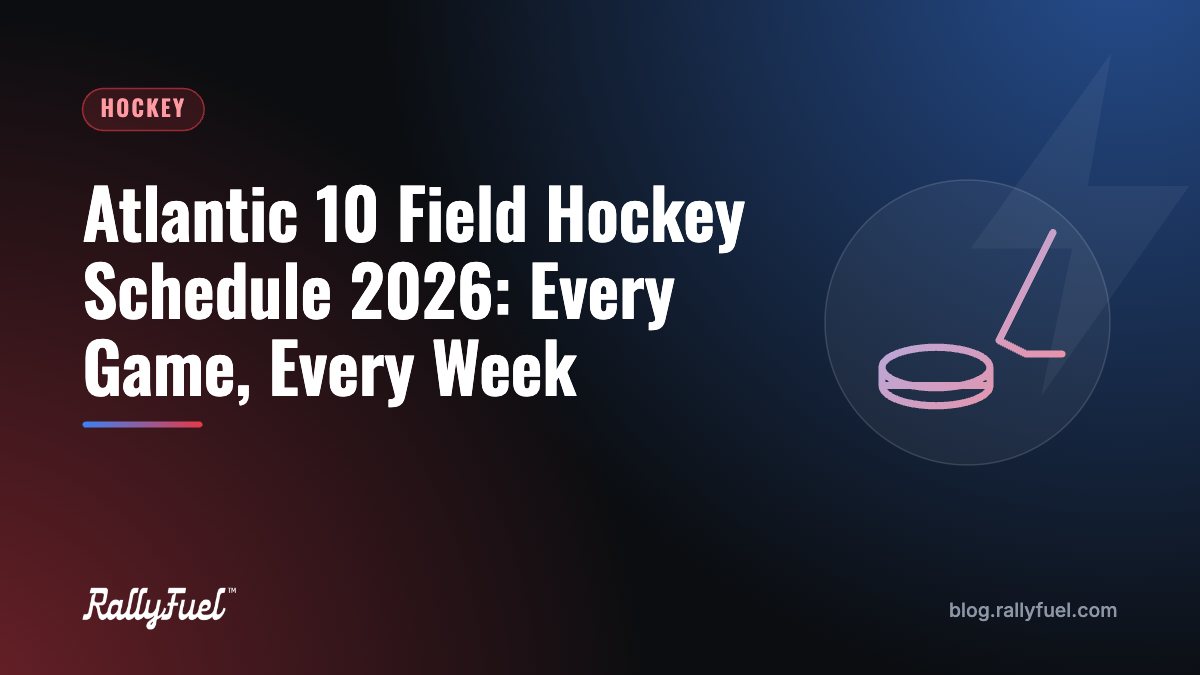 Atlantic 10 Field Hockey Schedule 2026: Every Game, Every Week