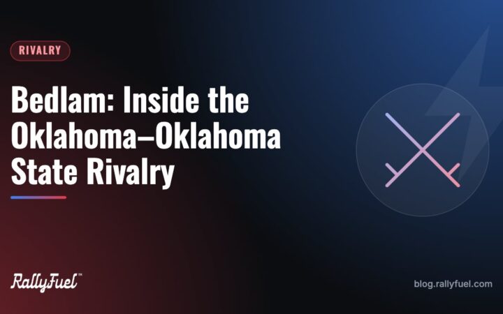 Bedlam: Inside the Oklahoma–Oklahoma State Rivalry