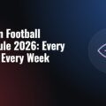 Big Ten Football Schedule 2026: Every Game, Every Week