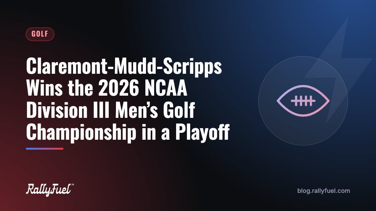Claremont-Mudd-Scripps Wins the 2026 NCAA Division III Men’s Golf Championship in a Playoff