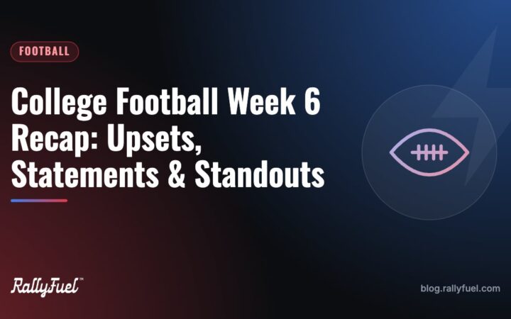 College Football Week 6 Recap: Upsets, Statements & Standouts