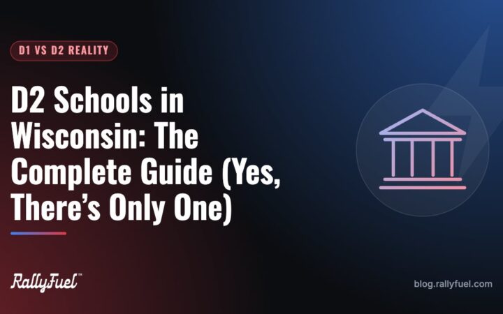 D2 Schools in Wisconsin: The Complete Guide (Yes, There’s Only One)