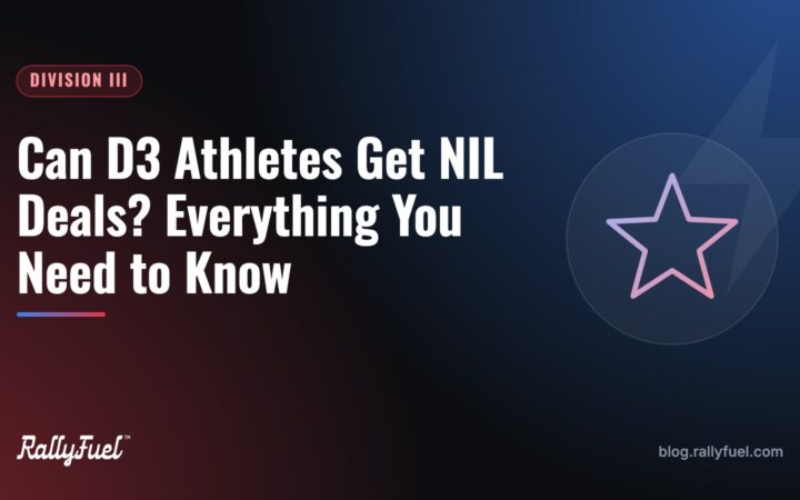 Can D3 Athletes Get NIL Deals? Everything You Need to Know