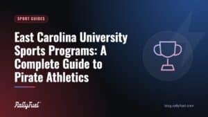 East Carolina University Sports Programs: A Complete Guide to Pirate Athletics