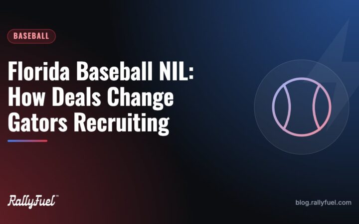 Florida Baseball NIL: How Deals Change Gators Recruiting
