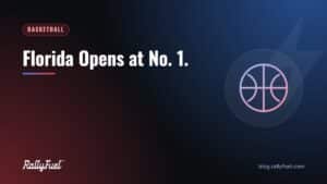 Florida Opens at No. 1.