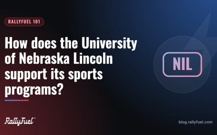 How does the University of Nebraska Lincoln support its sports programs?