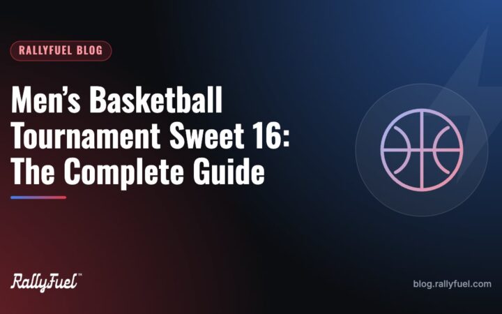 Men’s Basketball Tournament Sweet 16: The Complete Guide