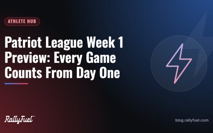 Patriot League Week 1 Preview: Every Game Counts From Day One
