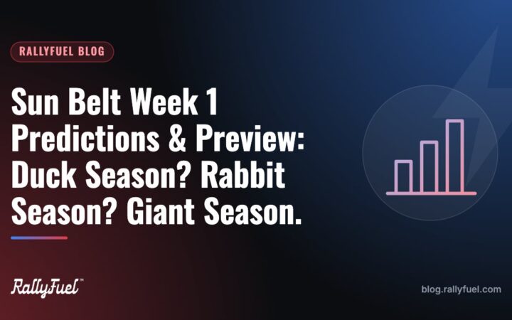 Sun Belt Week 1 Predictions & Preview: Duck Season? Rabbit Season? Giant Season.