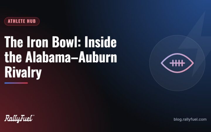 The Iron Bowl: Inside the Alabama–Auburn Rivalry