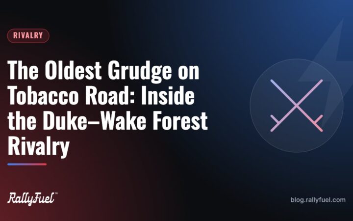 The Oldest Grudge on Tobacco Road: Inside the Duke–Wake Forest Rivalry