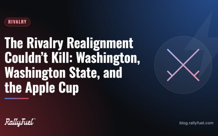 The Rivalry Realignment Couldn’t Kill: Washington, Washington State, and the Apple Cup