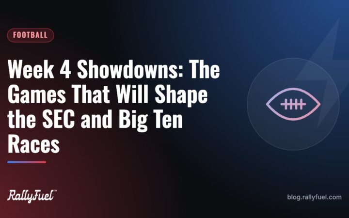 Week 4 Showdowns: The Games That Will Shape the SEC and Big Ten Races