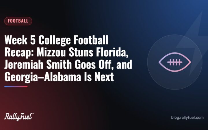 Week 5 College Football Recap: Mizzou Stuns Florida, Jeremiah Smith Goes Off, and Georgia–Alabama Is Next
