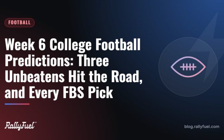 Week 6 College Football Predictions: Three Unbeatens Hit the Road, and Every FBS Pick
