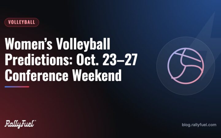 Women’s Volleyball Predictions: Oct. 23–27 Conference Weekend